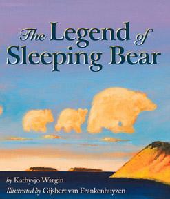 Legend of Sleeping Bear book cover Book cover: The Legend of Sleeping Bear